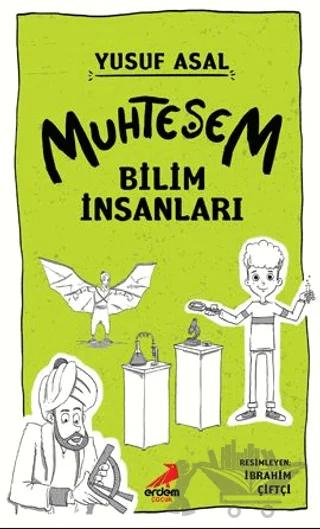 Muhteşem Bilim İnsanları