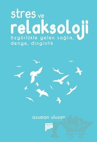Stres ve Relaksoloji