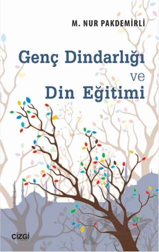 Genç Dindarlığı ve Din Eğitimi