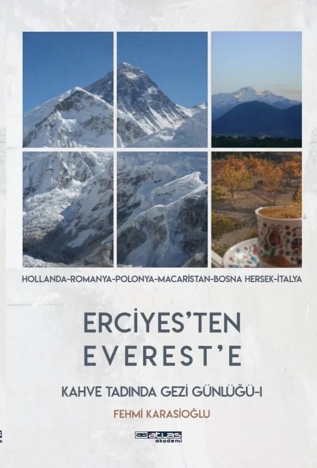 Erciyes’ten Everest’e Kahve Tadında Gezi Günlüğü - I