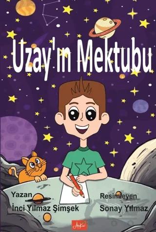 Uzay'ın Mektubu (Renkli Resimli)