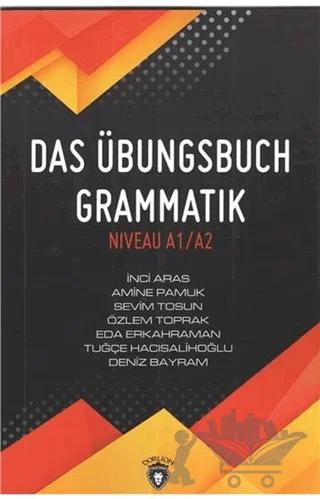 Das Übungsbuch Grammatik Niveau A1/A2