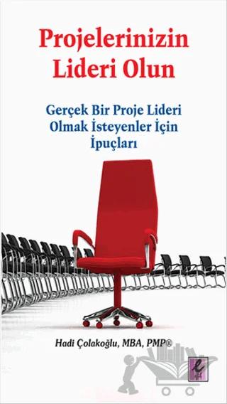 Projelerinizin Lideri Olun