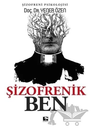 Şizofrenik Ben