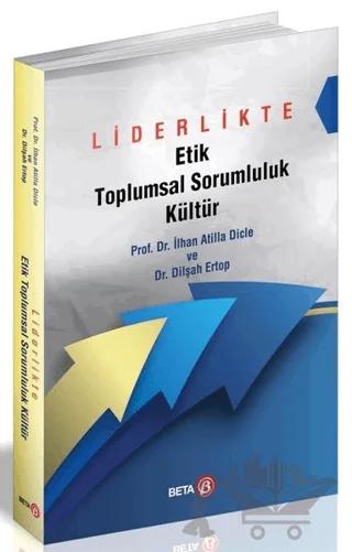 Liderlikte Etik Toplumsal Sorumluluk Kültür