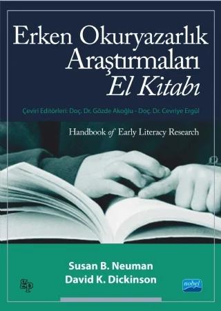 ERKEN OKURYAZARLIK ARAŞTIRMALARI EL KİTABI - Handbook of Early Literacy Research