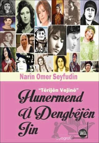 Hunermend Ü Dengbejın Jin