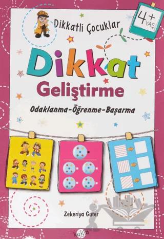 Dikkatli Çocuklar Dikkat Geliştirme 4+ Yaş