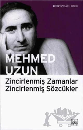 Zincirlenmiş Zamanlar - Zincirlenmiş Sözcükler