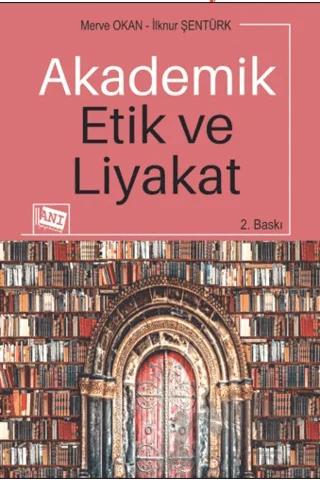 Akademik Etik Ve Liyakat