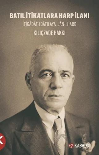 Batıl İtikatlara Harp İlanı