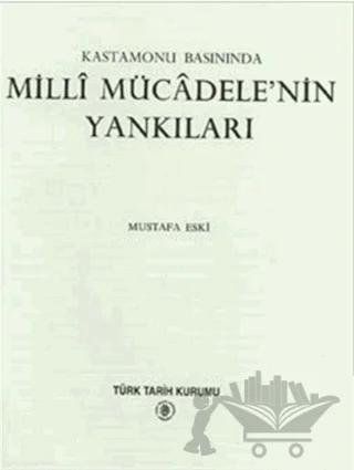 Kastamonu Basınında Milli Mücadele'nin Yankıları