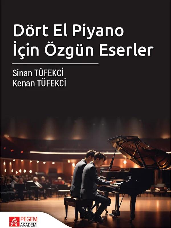 Dört El Piyano İçin Özgün Eserler
