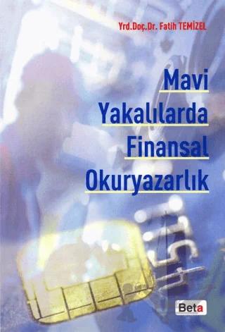 Mavi Yakalılarda Finansal Okuryazarlık