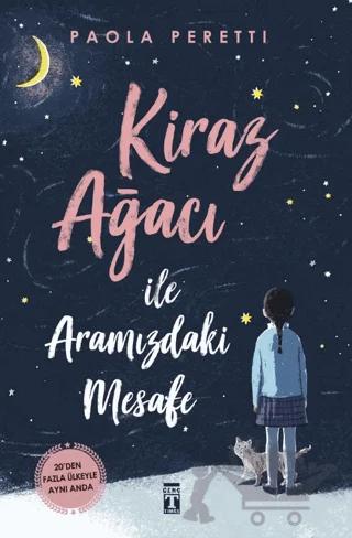 Kiraz Ağacı İle Aramızdaki Mesafe (Fleksi Kapak)