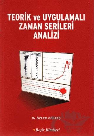 Teorik ve Uygulamalı Zaman Serileri Analizi
