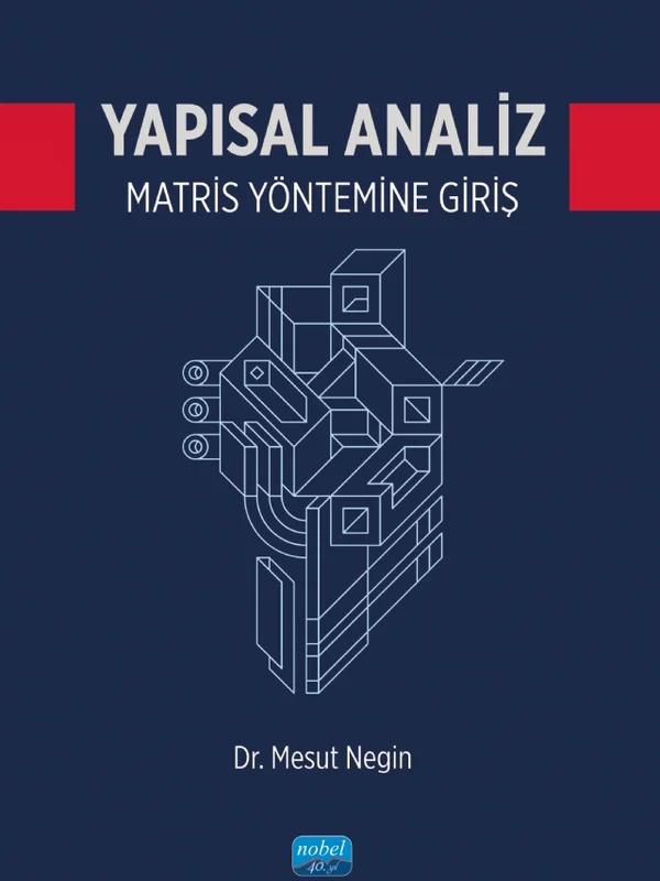 Yapısal Analiz Matris Yöntemine Giriş