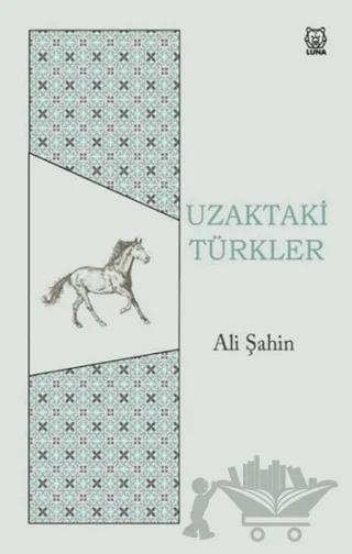Uzaktaki Türkler