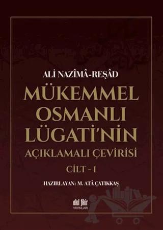 Mükemmel Osmanlı Lügati'nin Açıklamalı Çevirisi (2 Kitap)