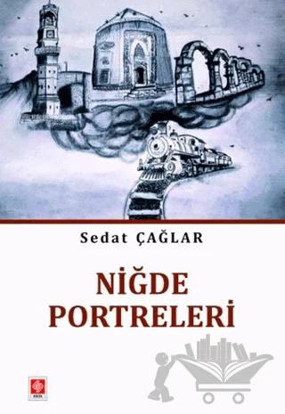 Niğde Portreleri