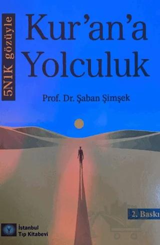 5N1K Gözüyle Kur'an'a Yolculuk
