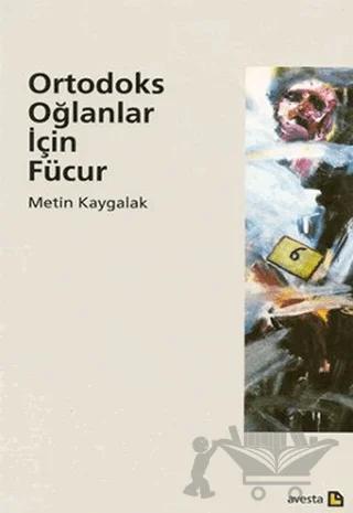 Ortodoks Oğlanlar İçin Fücur