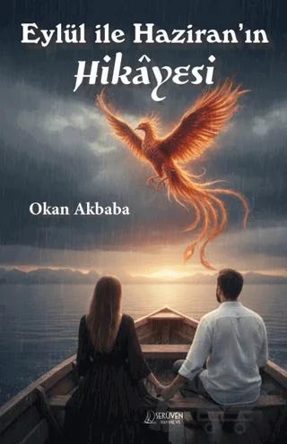 Eylül İle Haziran’ın Hikayesi