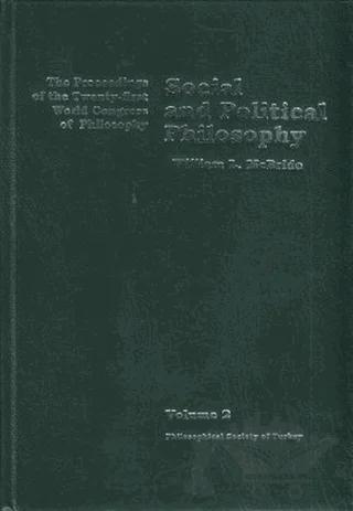 Volume 2: Social and Political Philosophy