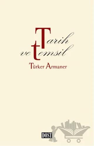 Tarih ve Temsil