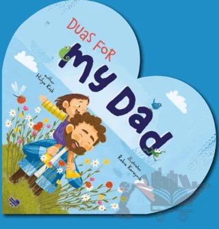 Duas For My Dad (İngilizce Babam İçin Dualar)