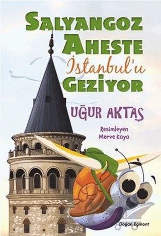Salyangoz Aheste İstanbul'u Geziyor