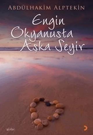 Engin Okyanusta Aşka Seyir