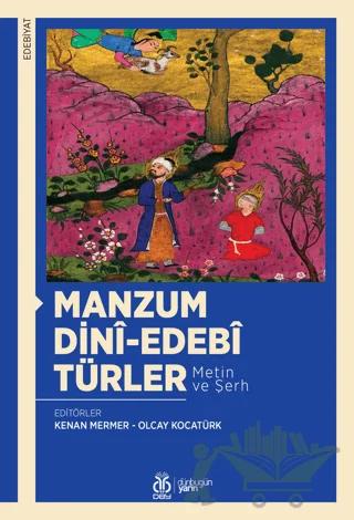 Manzum Dini-Edebi Türler (Metin ve Şerh)
