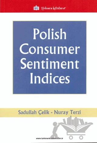 Polish Consumer Sentiment Indices