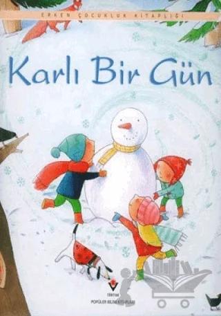 Karlı Bir Gün