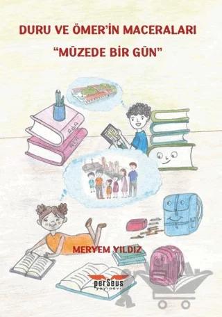 Duru ve Ömer’in Maceraları