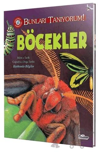 Böcekler - Bunları Tanıyorum!