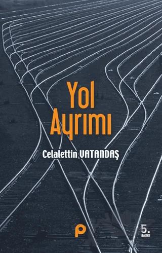 Yol Ayrımı