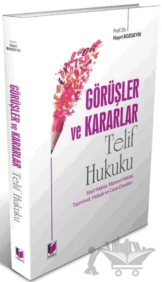 Görüşler ve Kararlar - Telif Hukuku