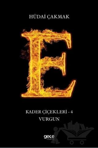 Vurgun - Kader Çiçekleri 4
