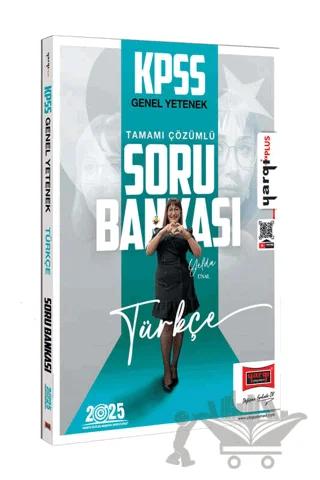 2025 KPSS Genel Yetenek Tamamı Çözümlü Türkçe Soru Bankası