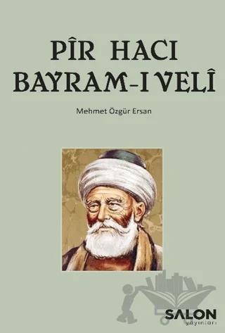 Pir Hacı Bayram-ı Veli