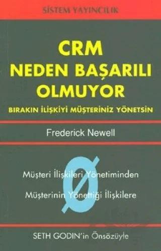 CRM Neden Başarılı Olmuyor