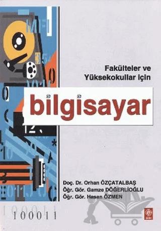Bilgisayar Fakülteler ve Yüksekokullar İçin