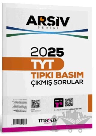 2025 TYT Arşiv Serisi Tıpkı Basım Çıkmış Sorular