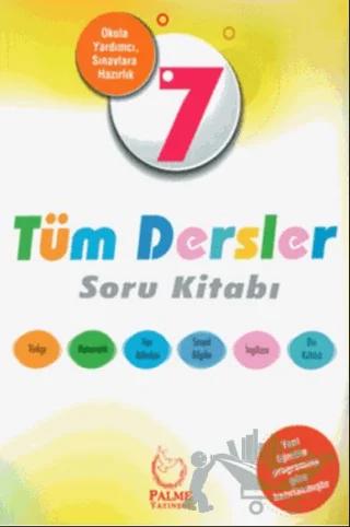 7. Sınıf Tüm Dersler Soru Bankası