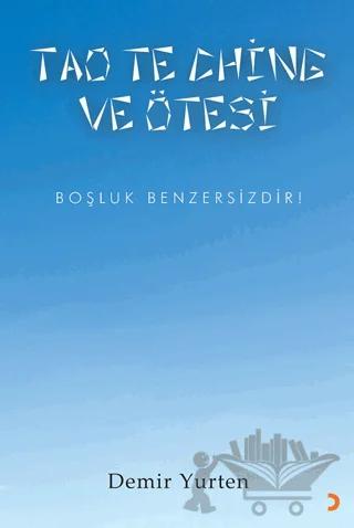 Tao Te Chine ve Ötesi