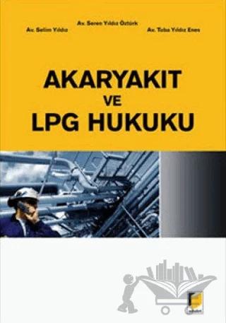 Akaryakıt ve LPG Hukuku
