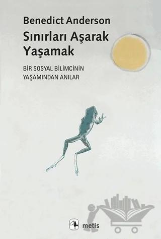 Sınırları Aşarak Yaşamak