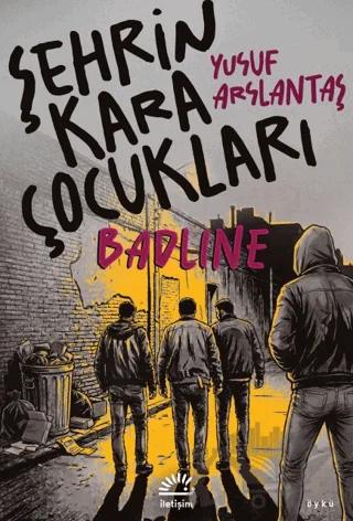 Şehrin Kara Çocukları